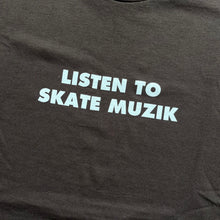 Load image into Gallery viewer, Skate Muzik “Listen Tee “ Tee // Brown
